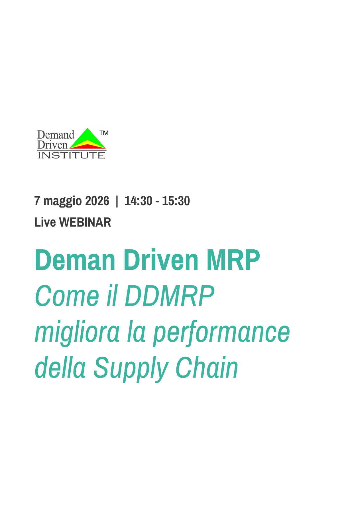 Grande successo per il webinar “DDMRP & Supply Chain Performance”: sold out con oltre 100 iscritti!
